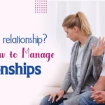 Frustrated in Relationship? Here’s How to Manage Relationship
